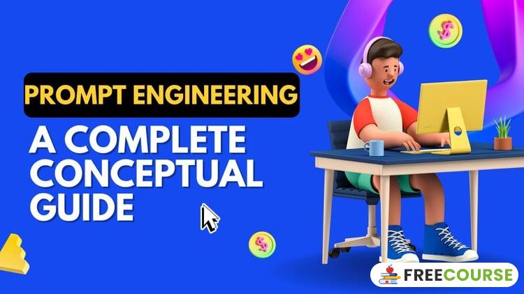 Course Image Prompt Engineering: A Complete Conceptual Guide - FilesVibe